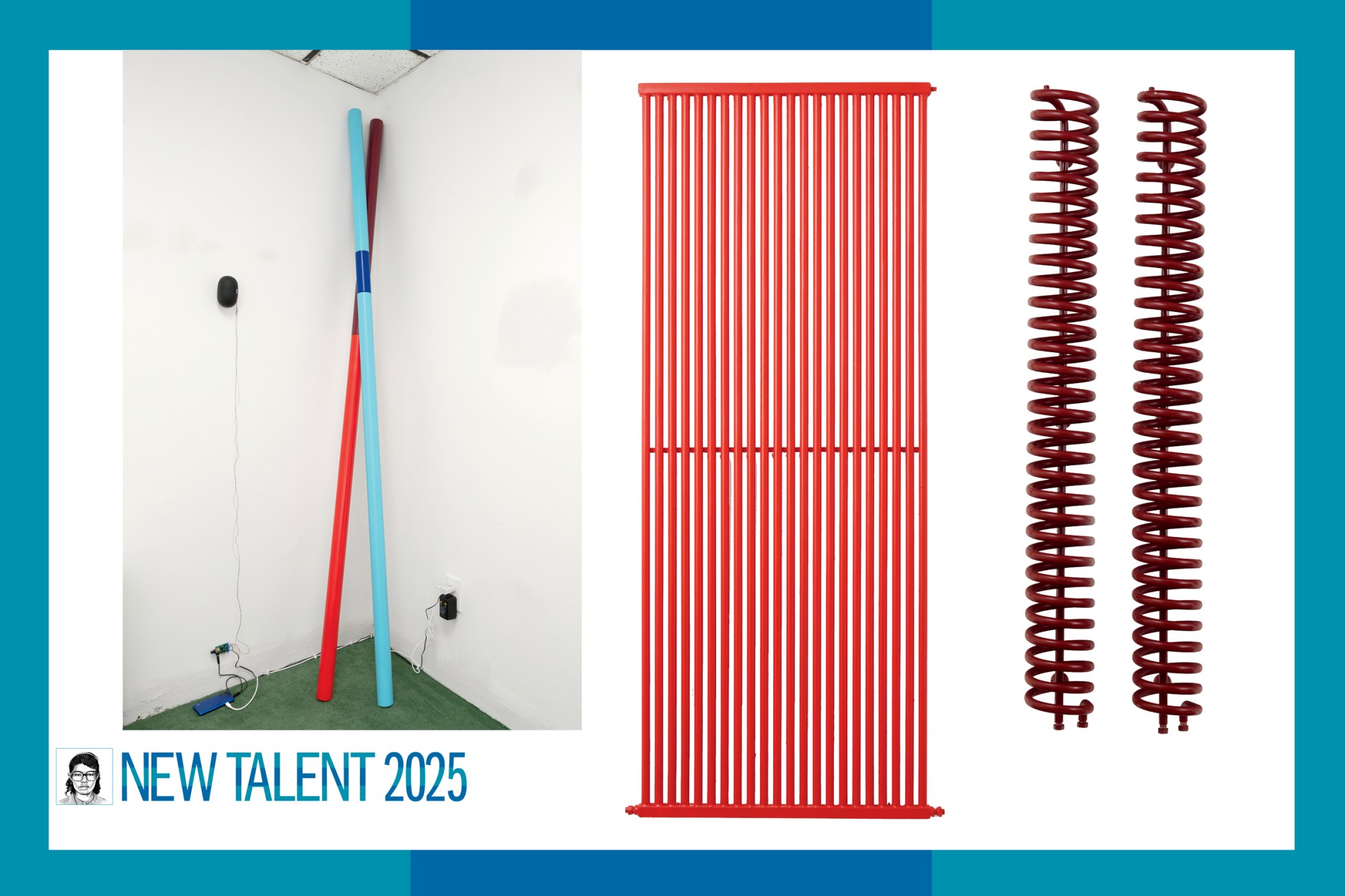 graphic with a small portrait of the artist and text saying New Talent 2025, and three images of monochromatic sculptures: tall blue and red poles leaning against a wall in the corner of a room; a red-painted radiator; two brown radiator coils